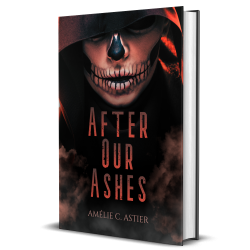 After Our Ashes - Édition...