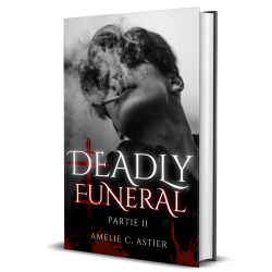 Deadly Funeral - Partie 2...