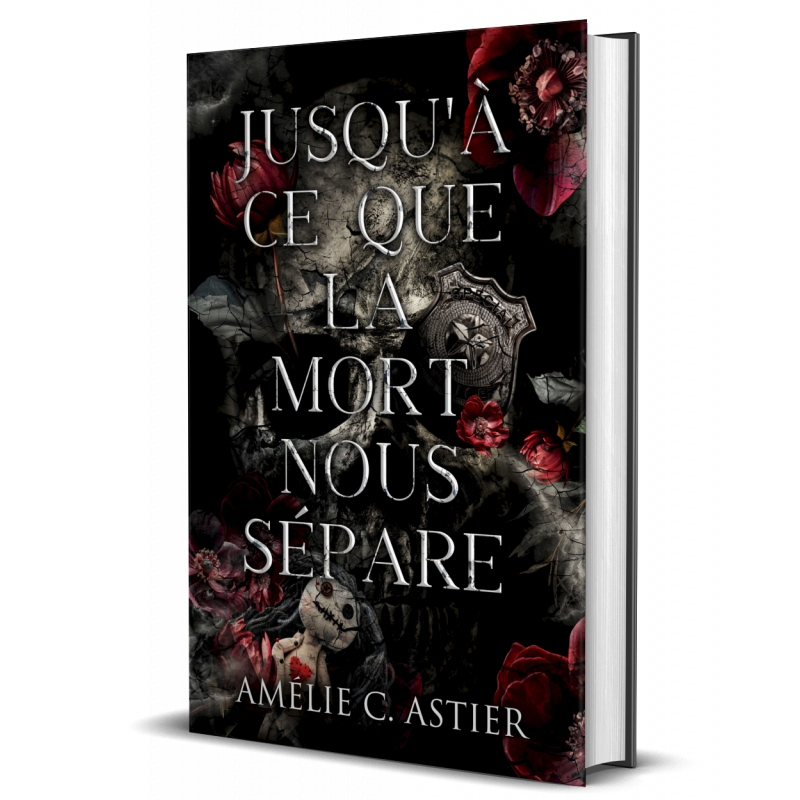 Jusqu'à Ce Que La Mort Nous Sépare (Livre Relié Dédicacé)